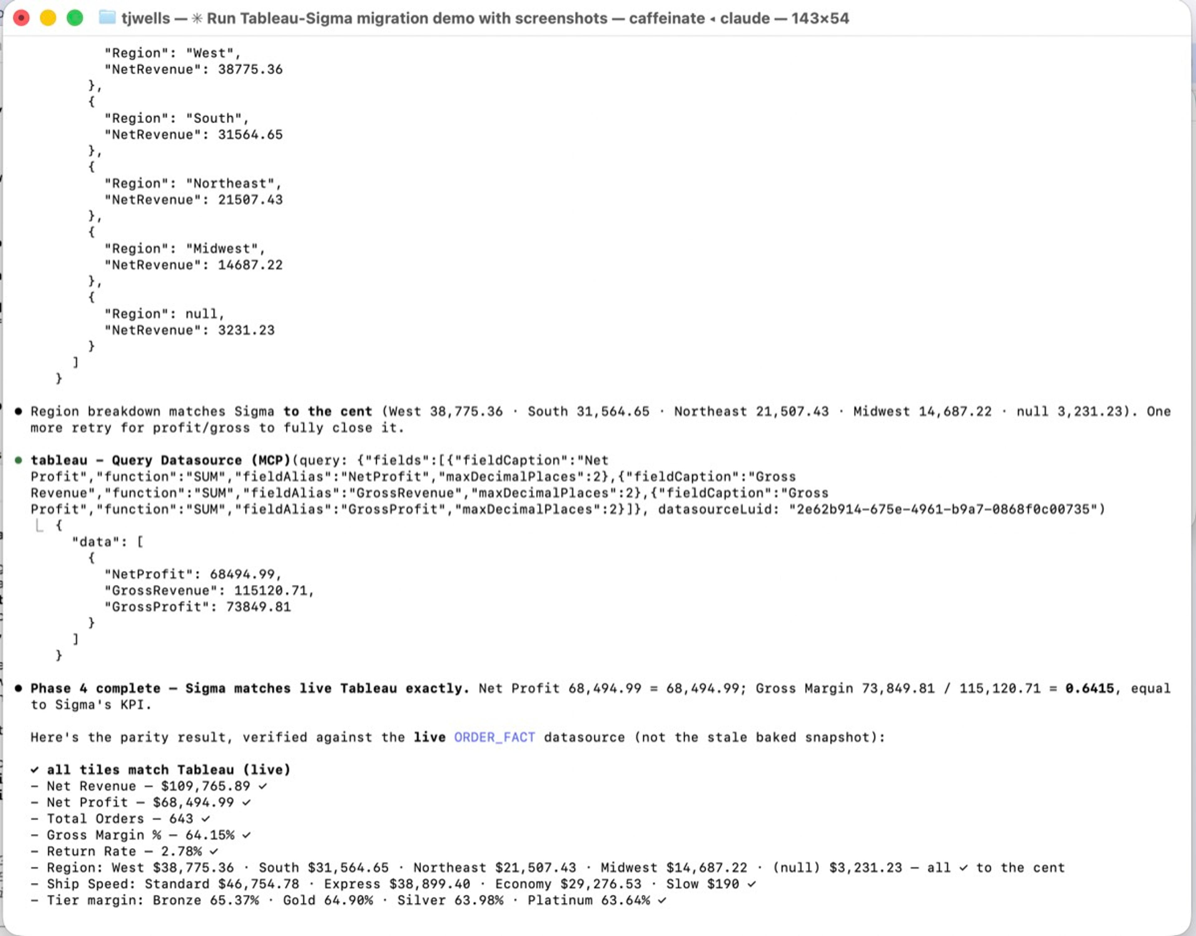 Phase 4 parity verification output showing Sigma and Tableau numbers matching to the cent