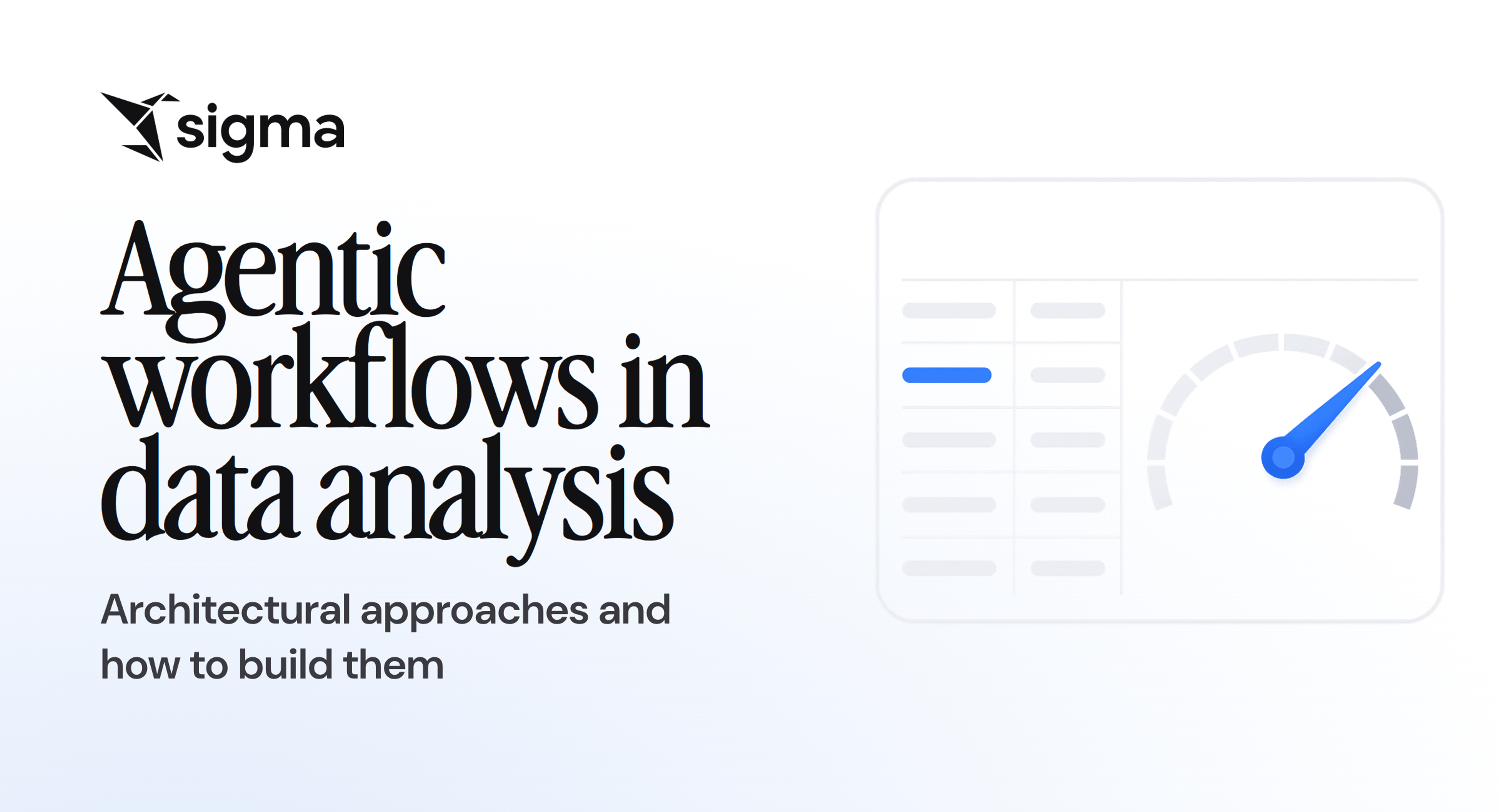 Agentic workflows in data analysis: Architectural approaches and how to build them