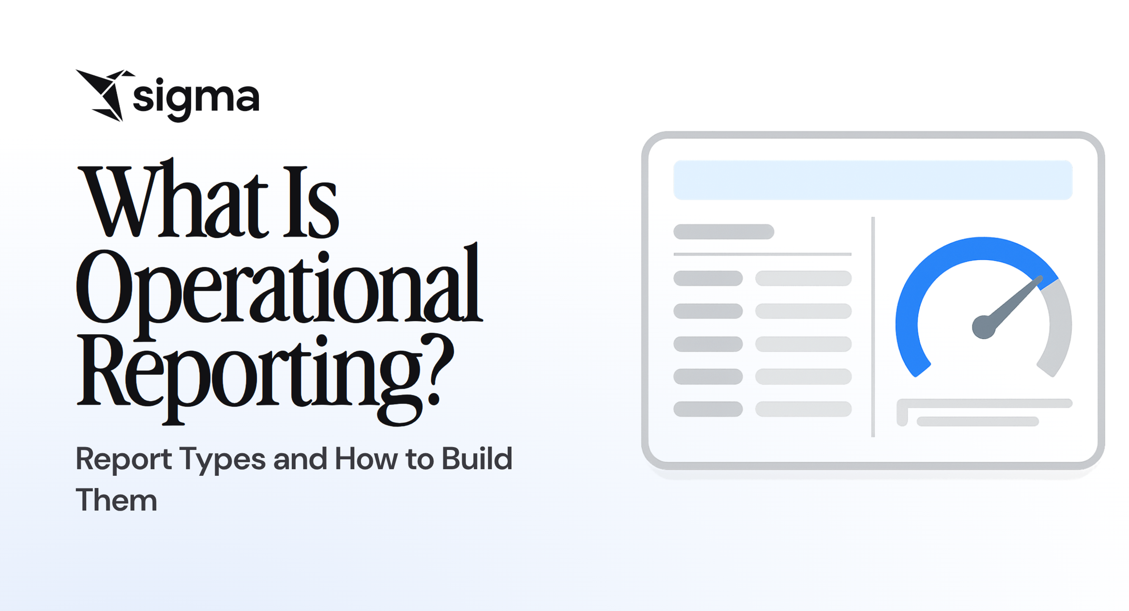 What Is Operational Reporting? Report Types and How to Build Them