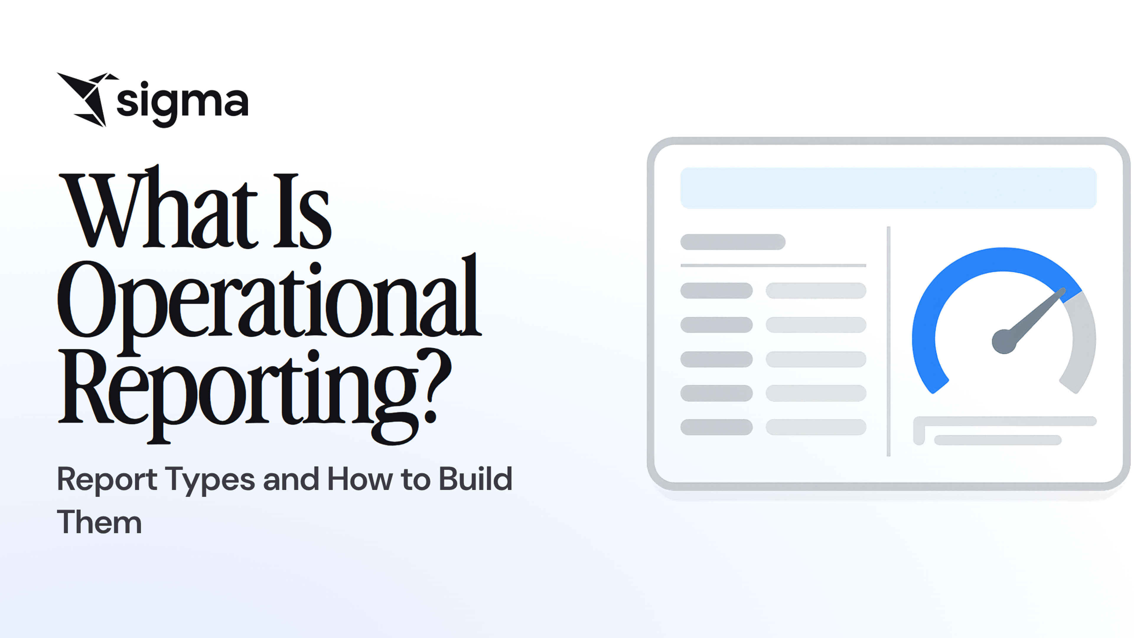 What Is Operational Reporting? Report Types and How to Build Them
