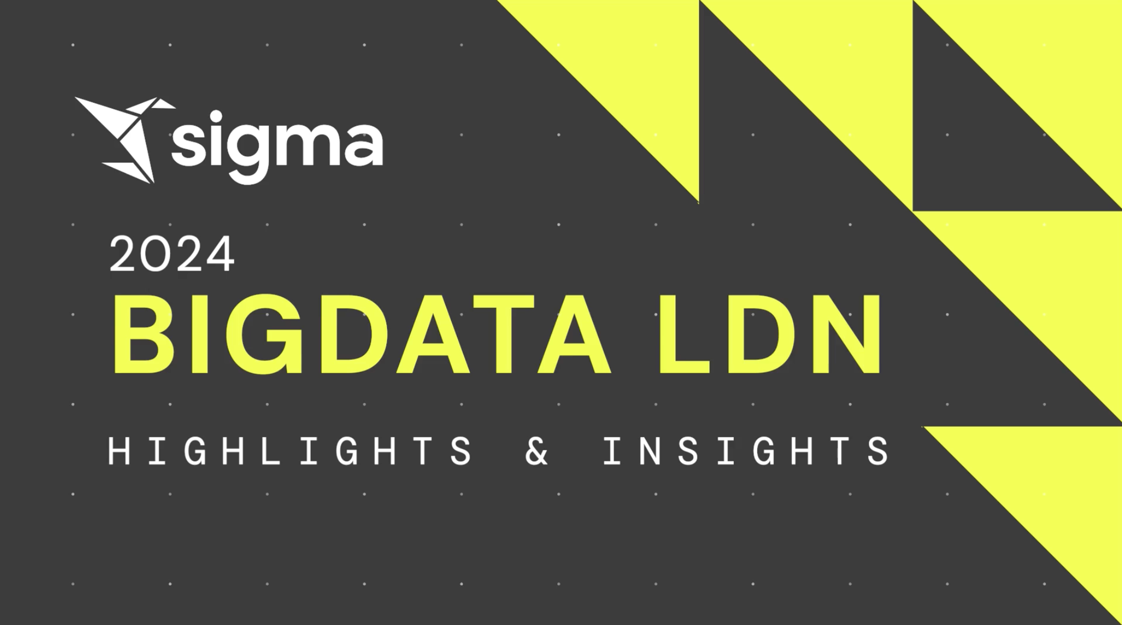 Big Data LDN 2024: Highlights And Insights From Team Sigma