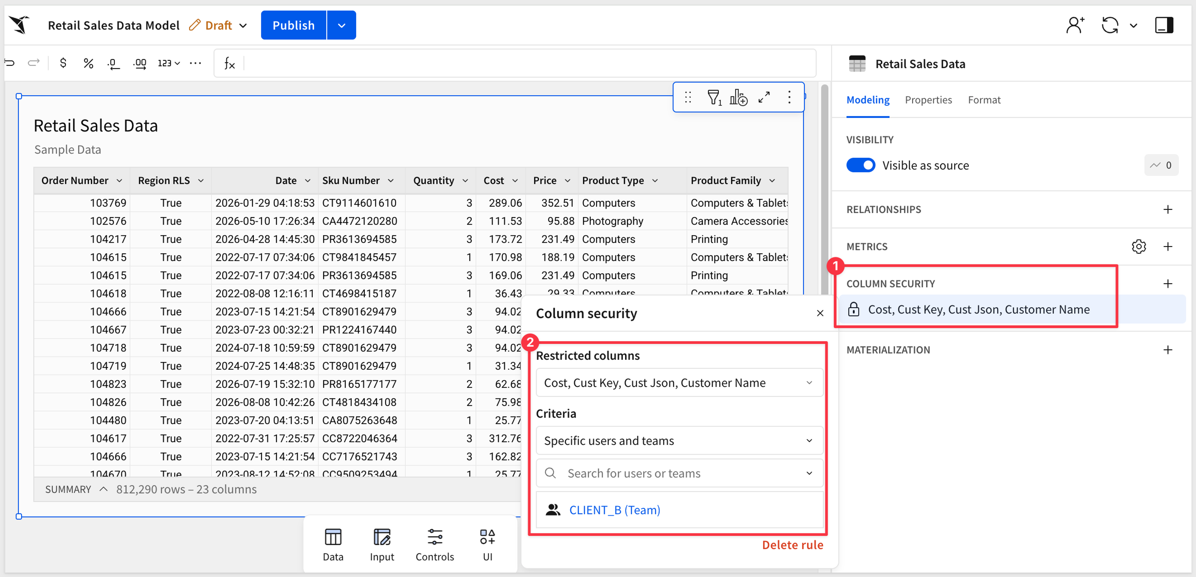 Sigma column security settings restricting the Cost, Cust Key, Cust Json, and Customer Name columns to the CLIENT_B team.