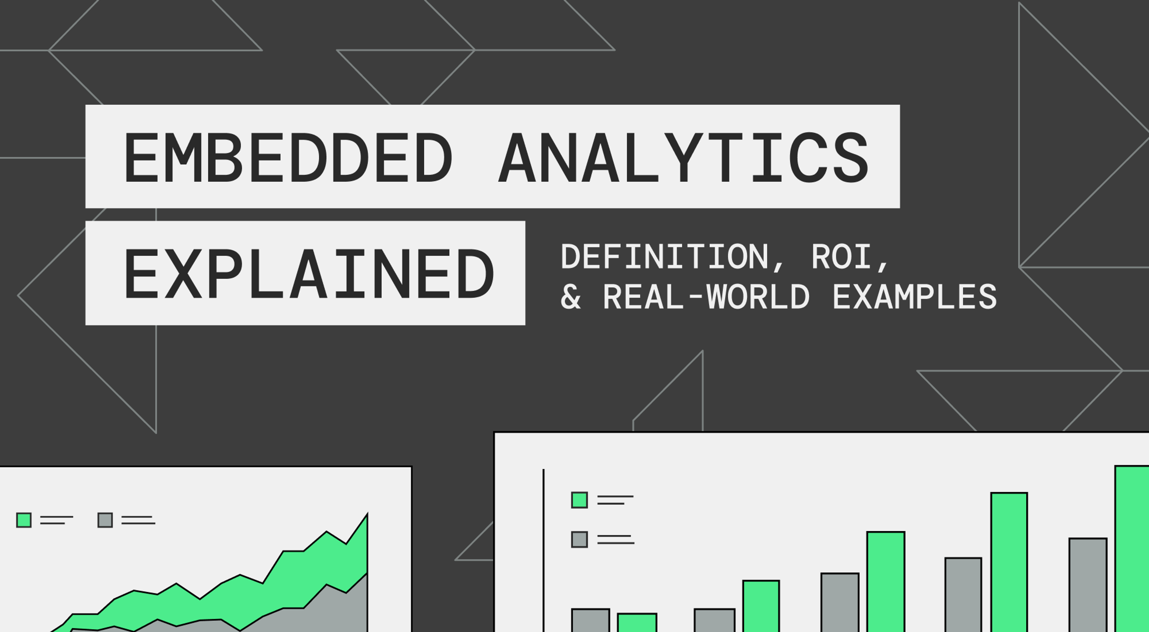 Embedded Analytics Explained: Definition, ROI, & Real-World Examples