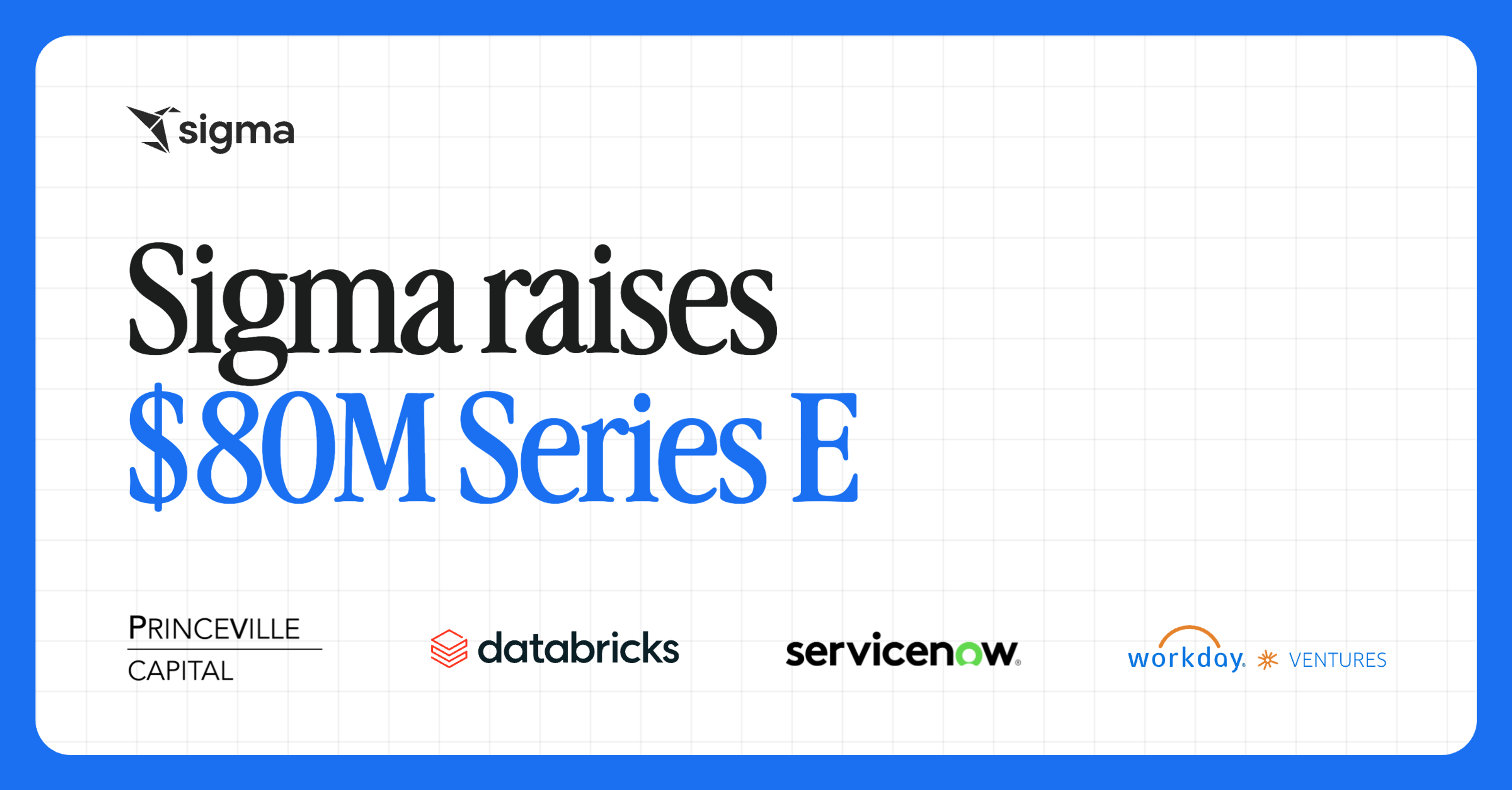 Sigma Raises $80 Million Series E, Doubles Valuation to $3 Billion