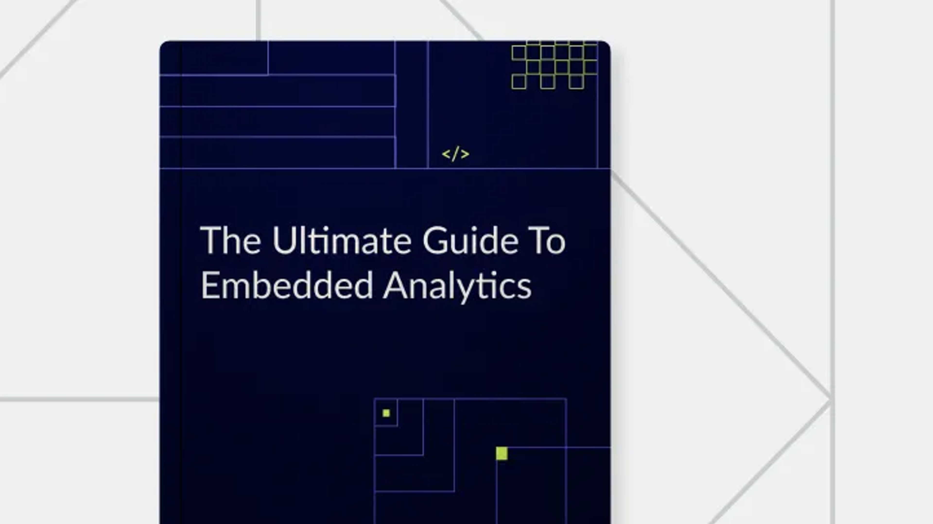 Mastering Embedded Analytics: Your Ultimate Guide