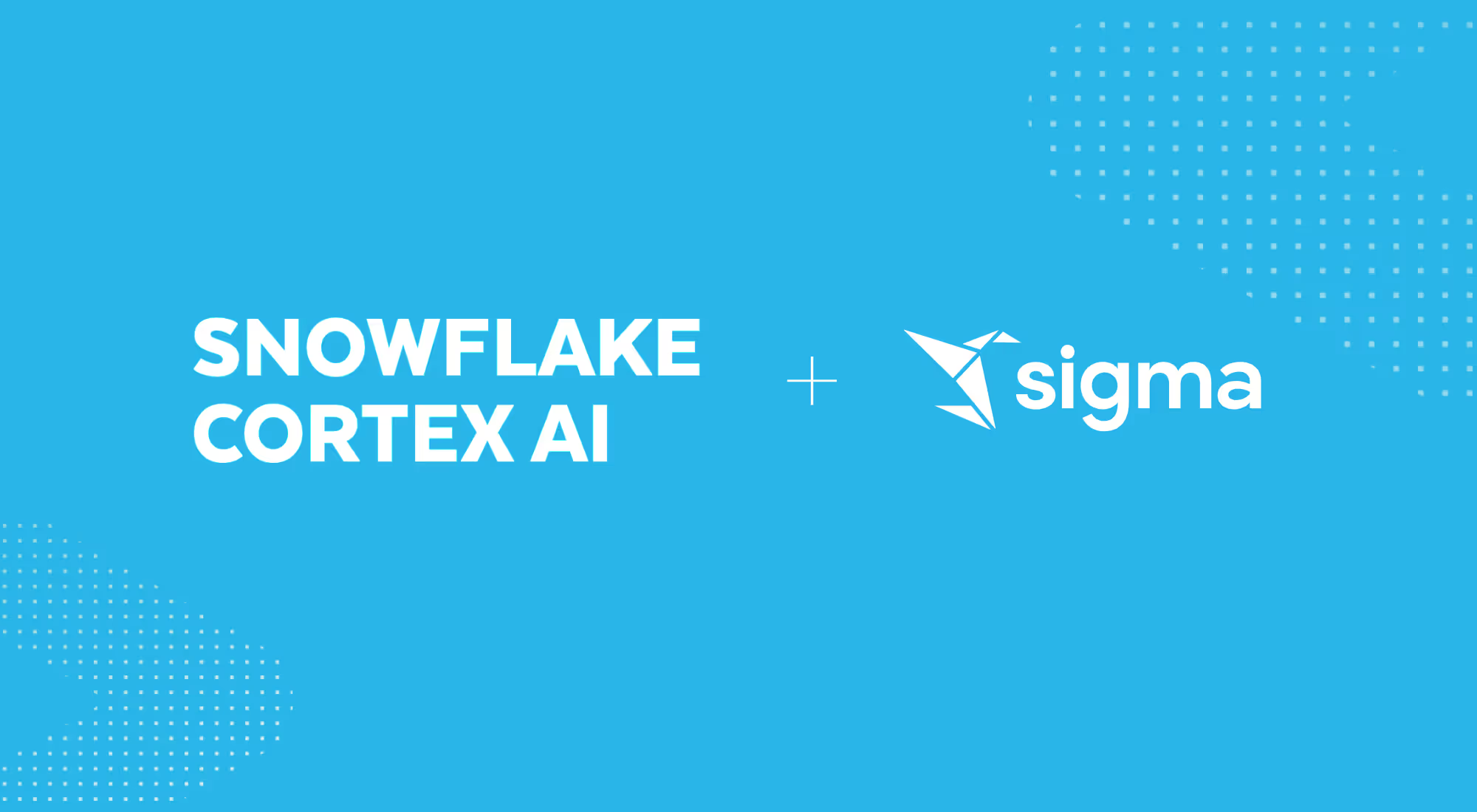 How to use Snowflake Cortex Functions with Sigma