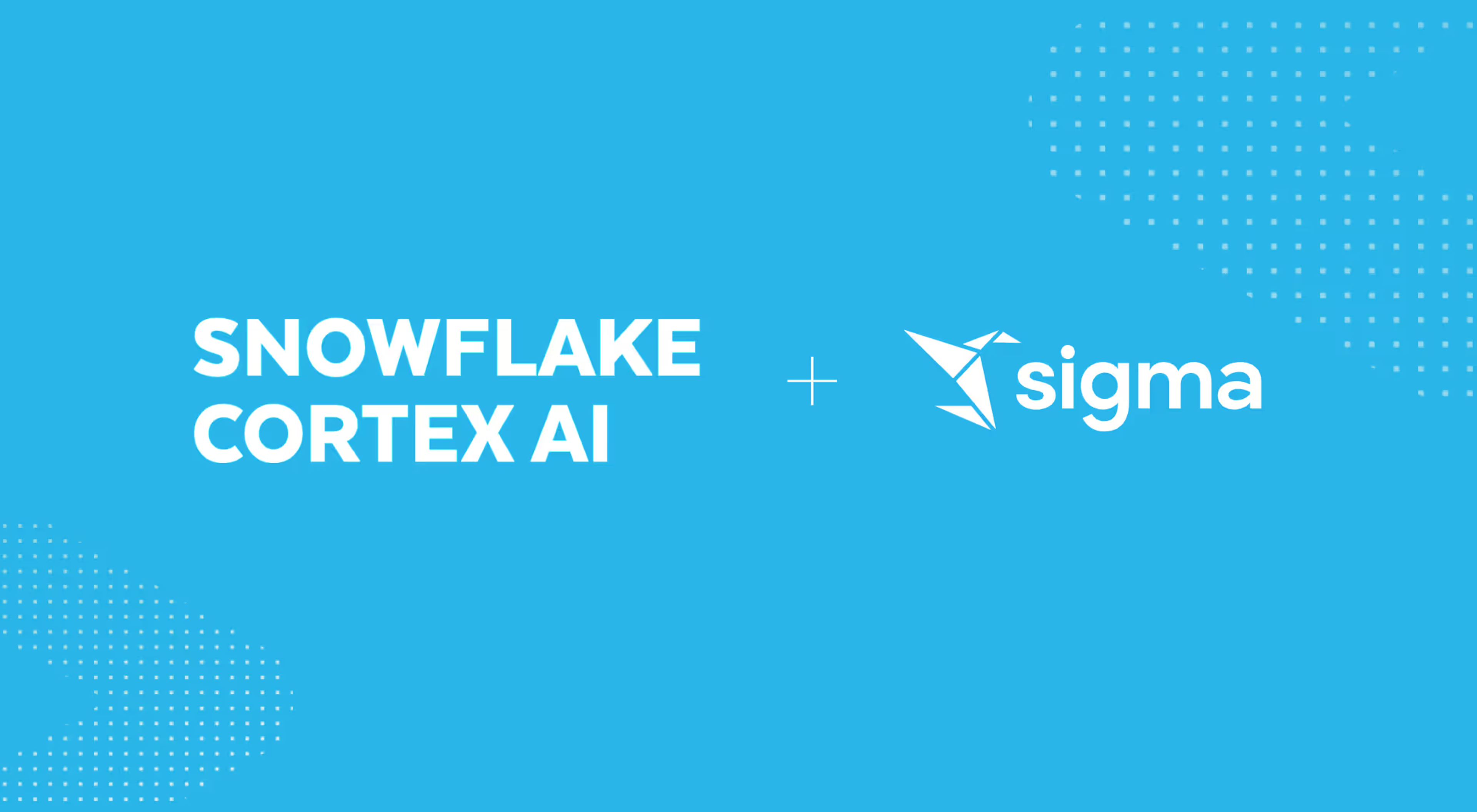 How to use Snowflake Cortex Functions with Sigma