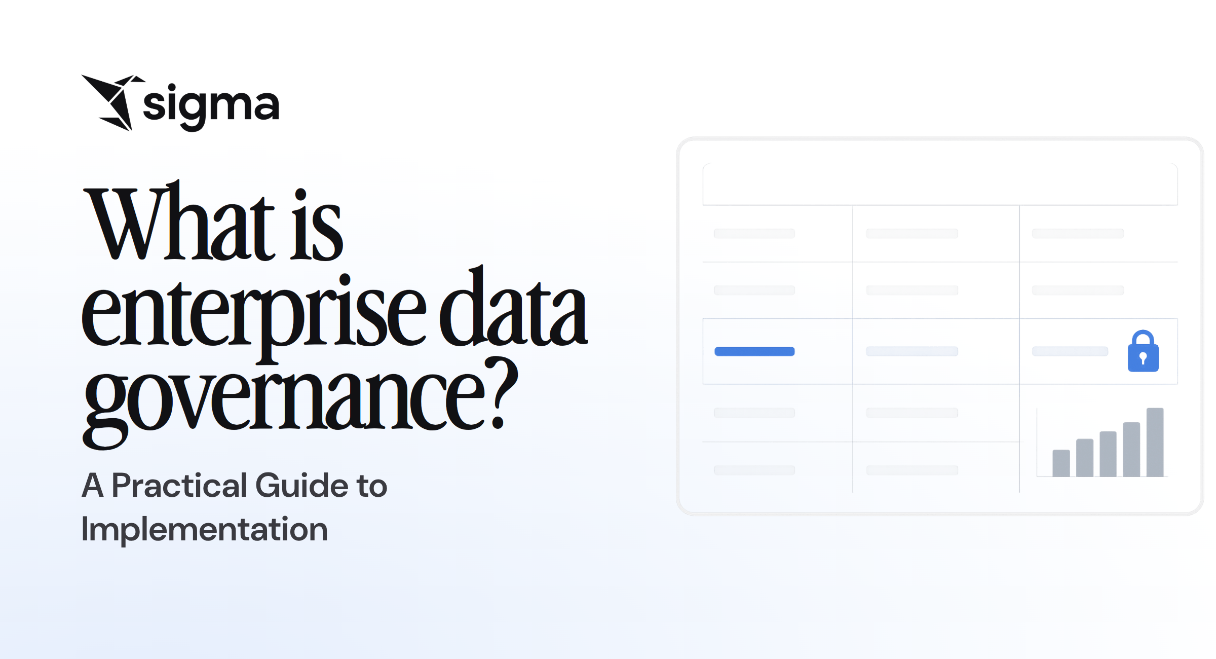What is enterprise data governance? A Practical Guide to Implementation