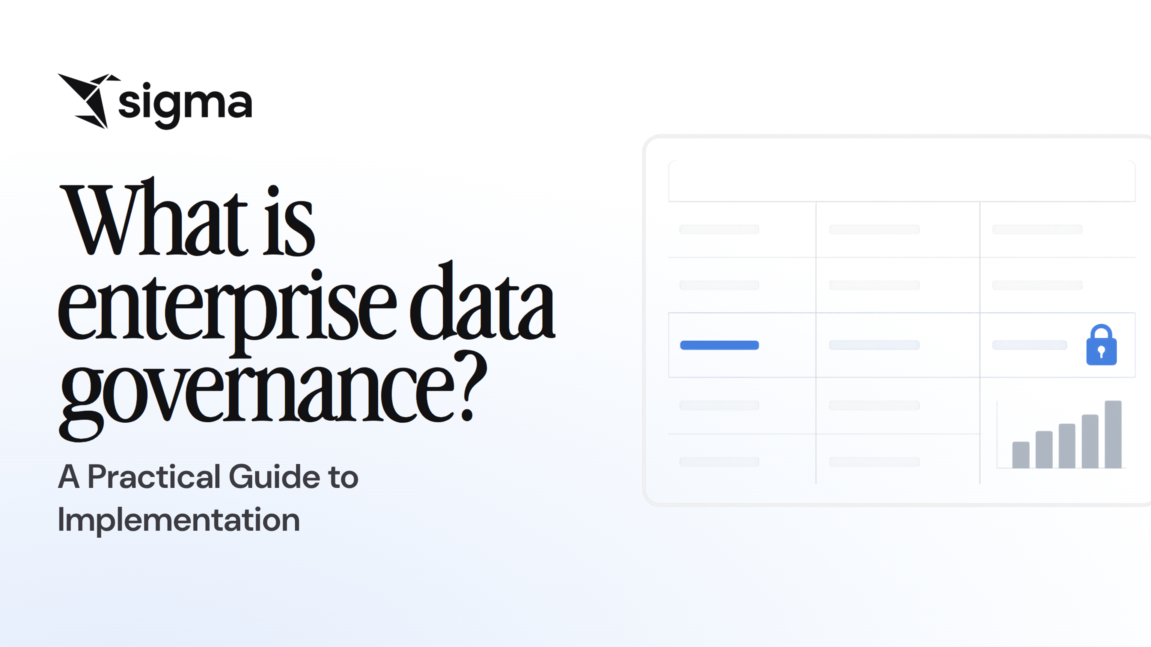 What is enterprise data governance? A Practical Guide to Implementation