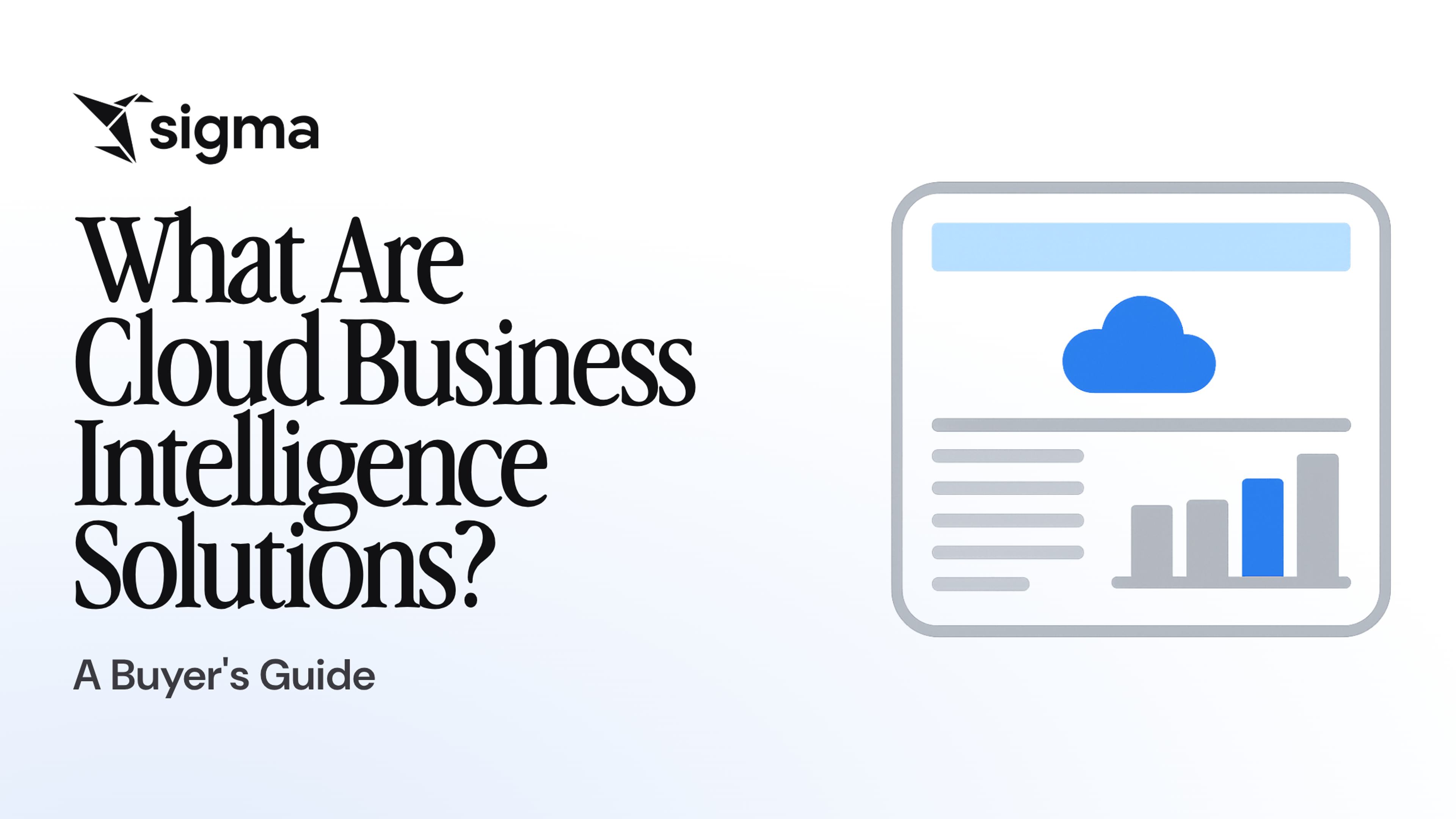 What Are Cloud Business Intelligence Solutions? A Buyer's Guide