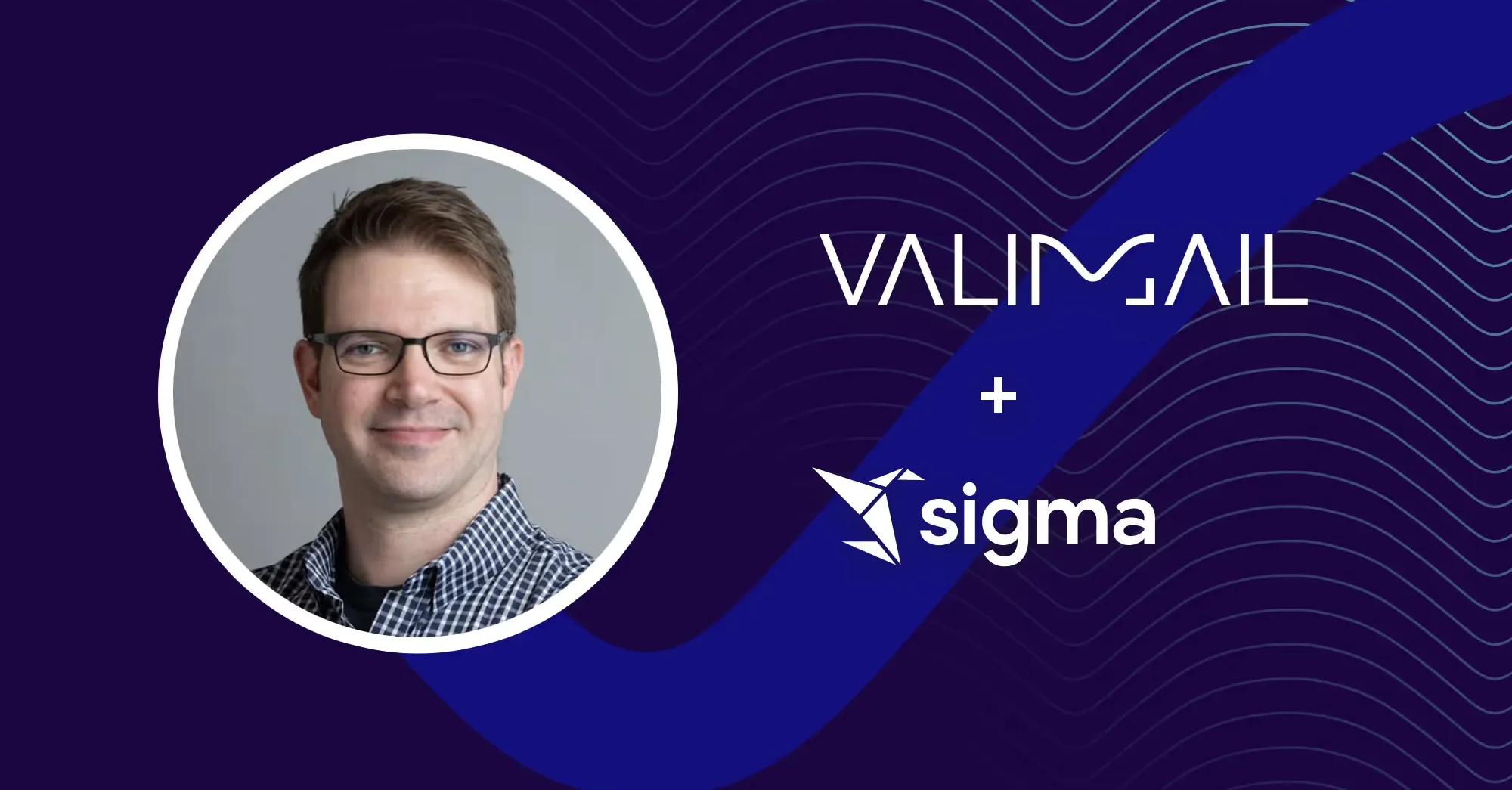 How Sigma Solved Valimail’s “Months-Long” Engineering Need in Two Days