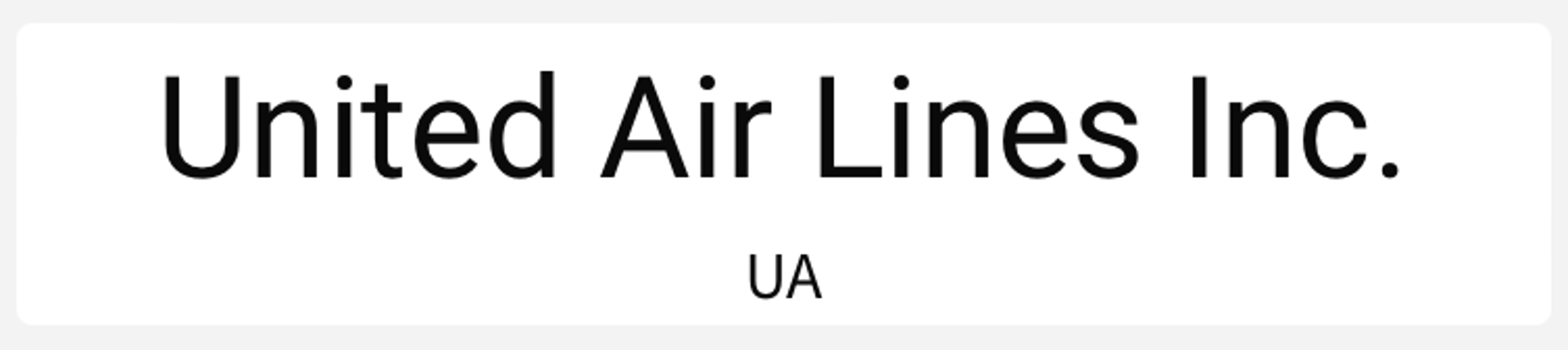 Single-value visualization showing “United Air Lines Inc.” as the title text, and ‘UA’ as the subtitle text.