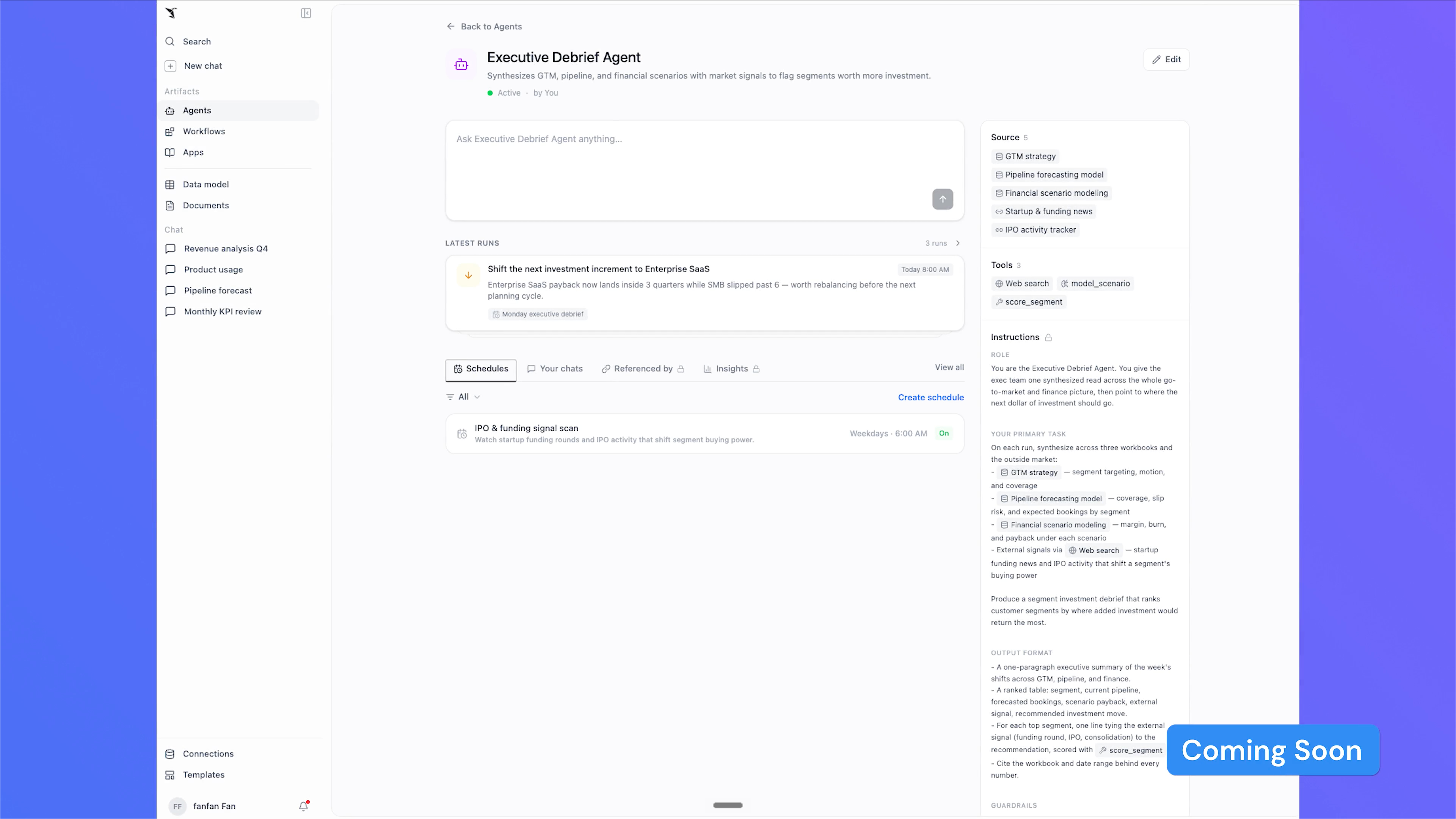 A standalone Executive Debrief Agent page with scheduled runs and a Coming Soon badge.