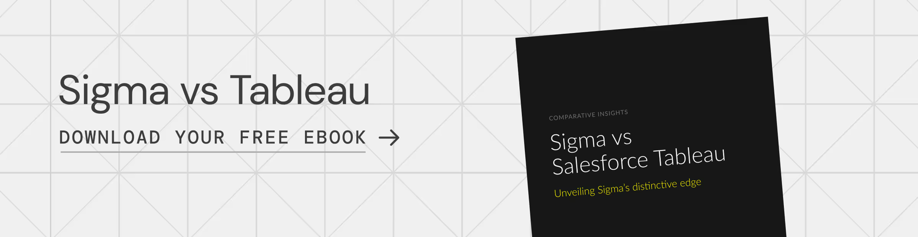 Sigma eBook][HREF: https://www.sigmacomputing.com/resources/ebook/sigma-vs-salesforce-tableau
