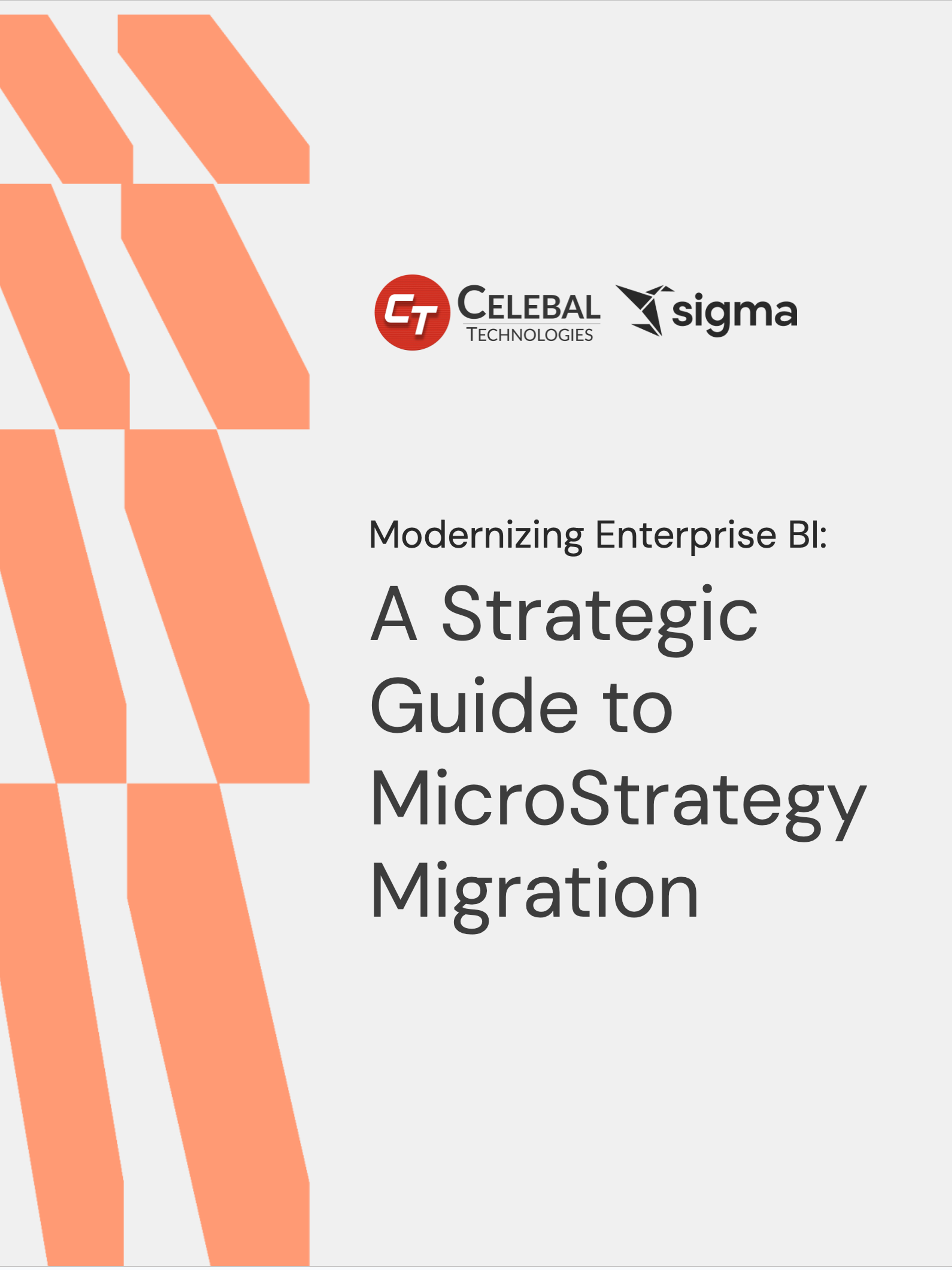 Modernizing Enterprise BI: A Strategic Guide to MicroStrategy Migration