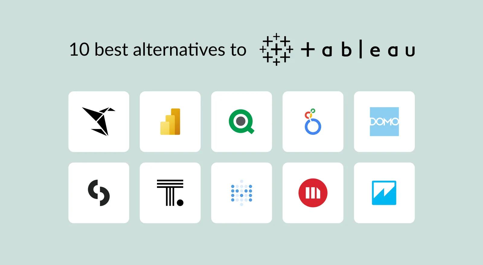 10 Best Alternatives to Tableau for 2024