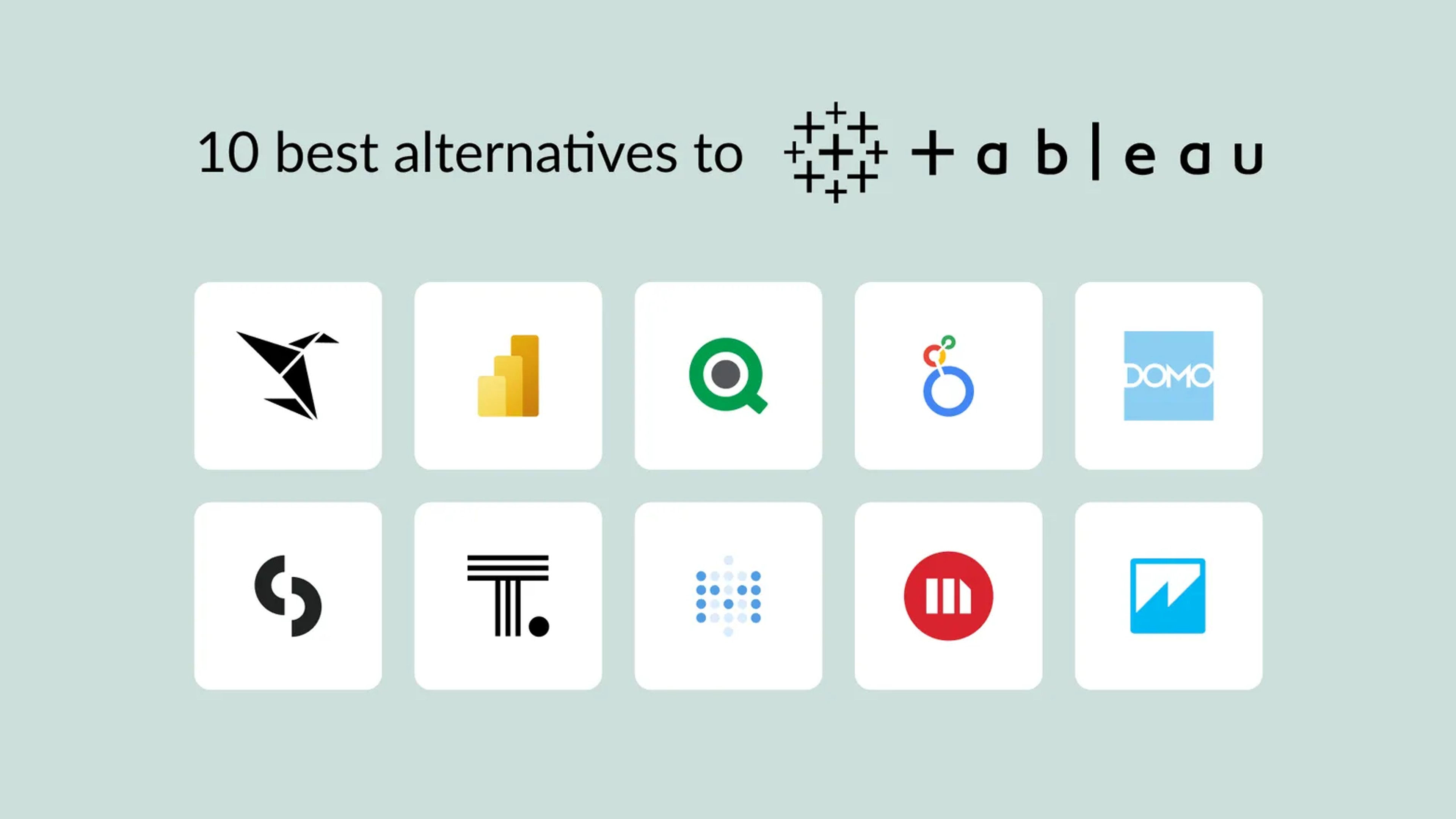 10 Best Alternatives to Tableau for 2024