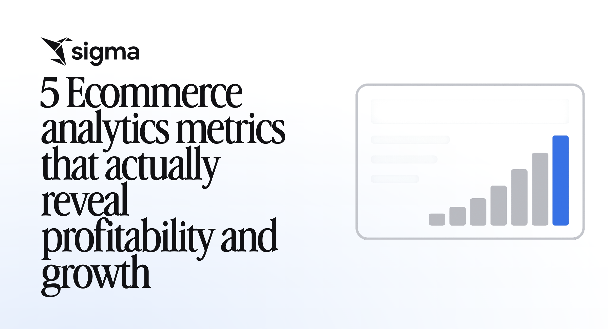 5 Ecommerce analytics metrics that actually reveal profitability and growth