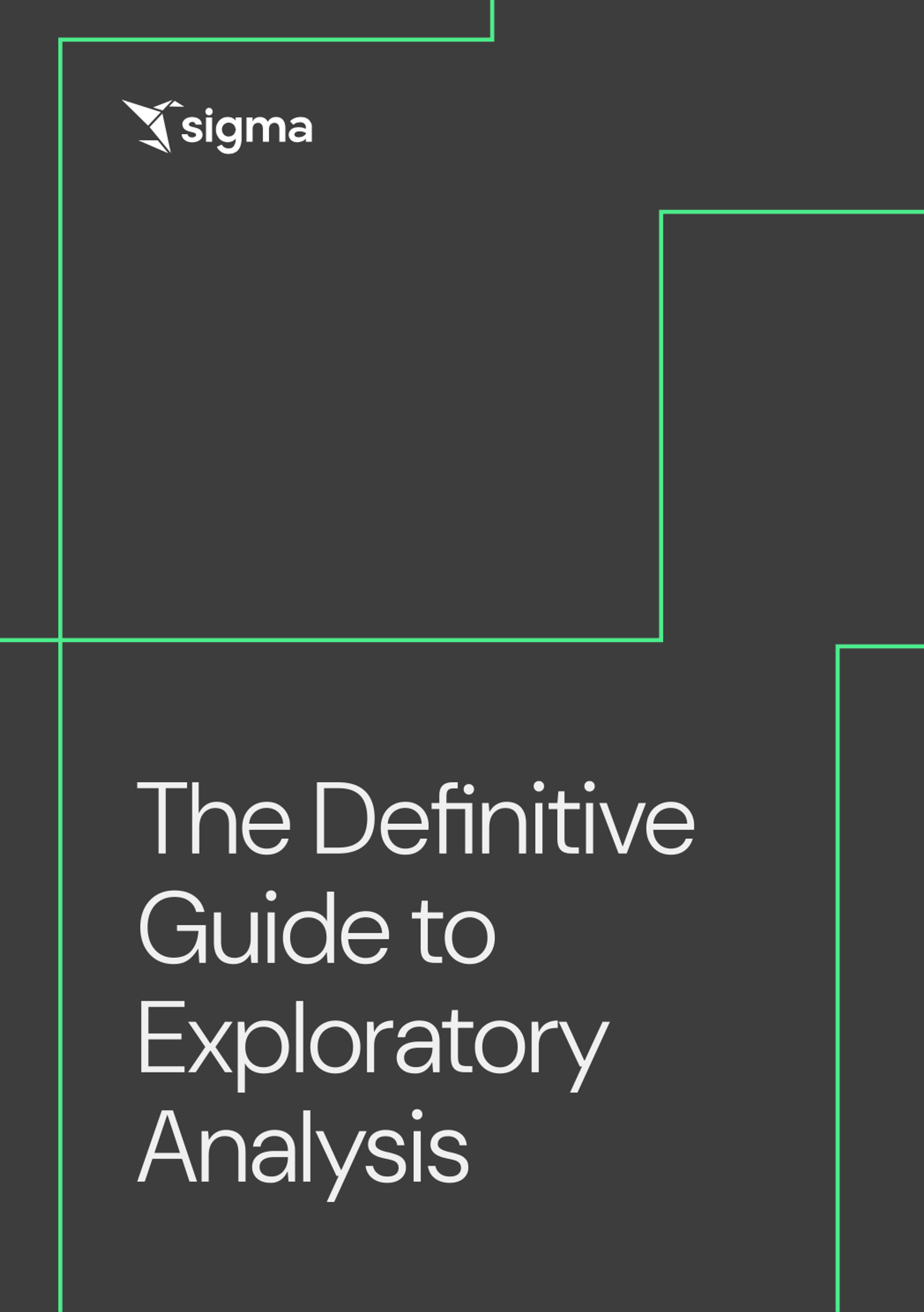 The Definitive Guide to Exploratory Analysis