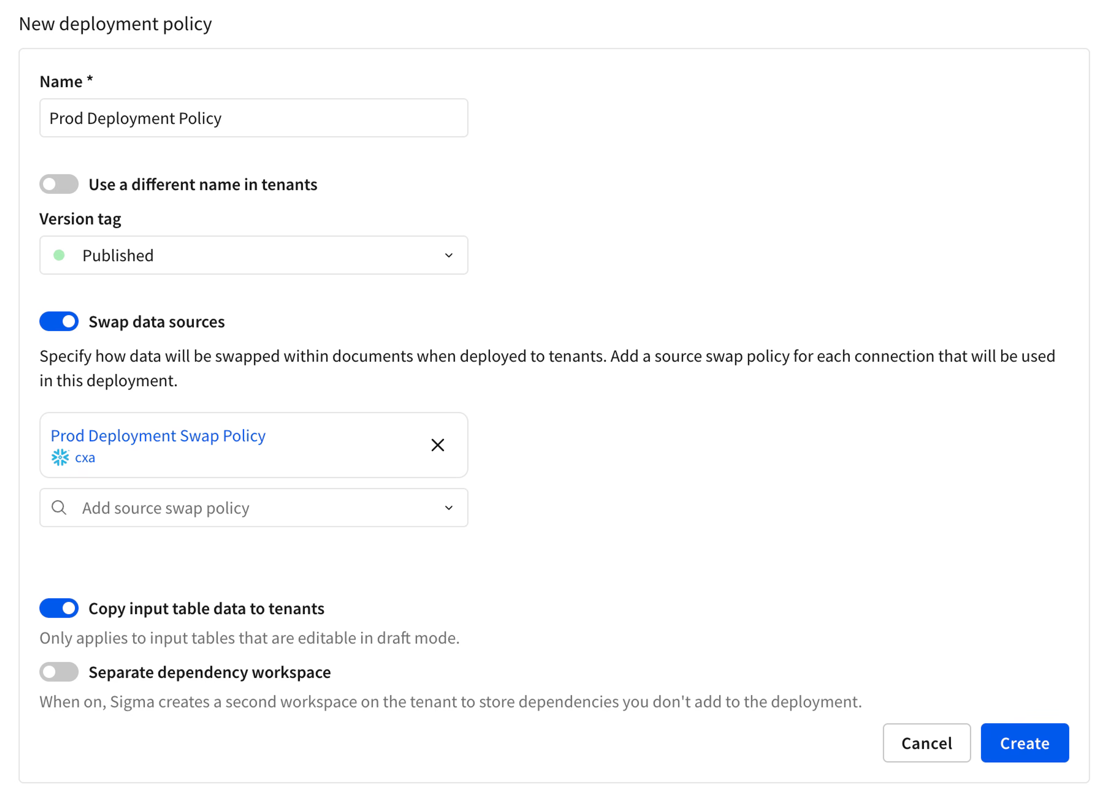 Sigma set deployment policy screen used to deploy documents with Input Table data and dependencies to a tenant