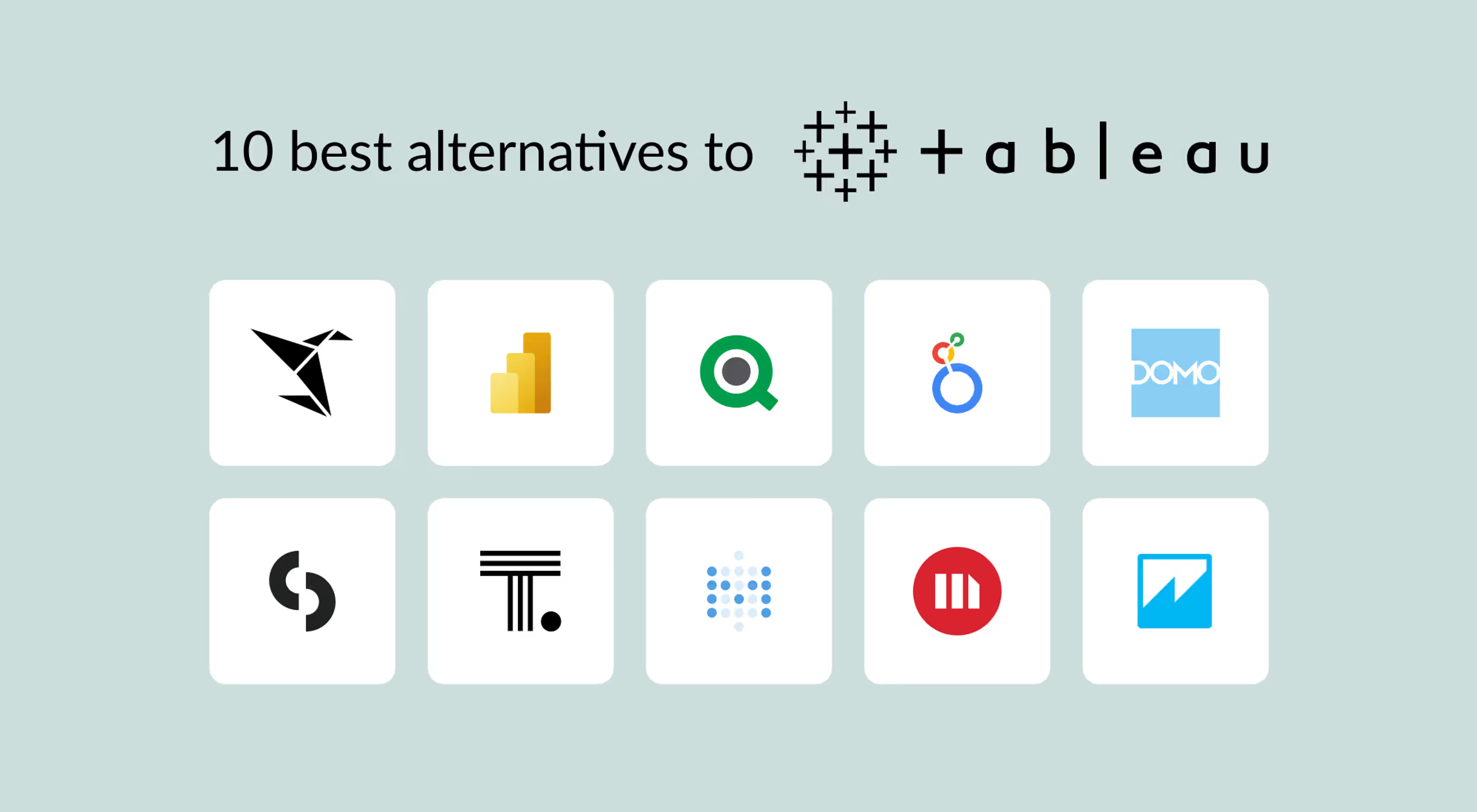 10 Best Alternatives to Tableau for 2025