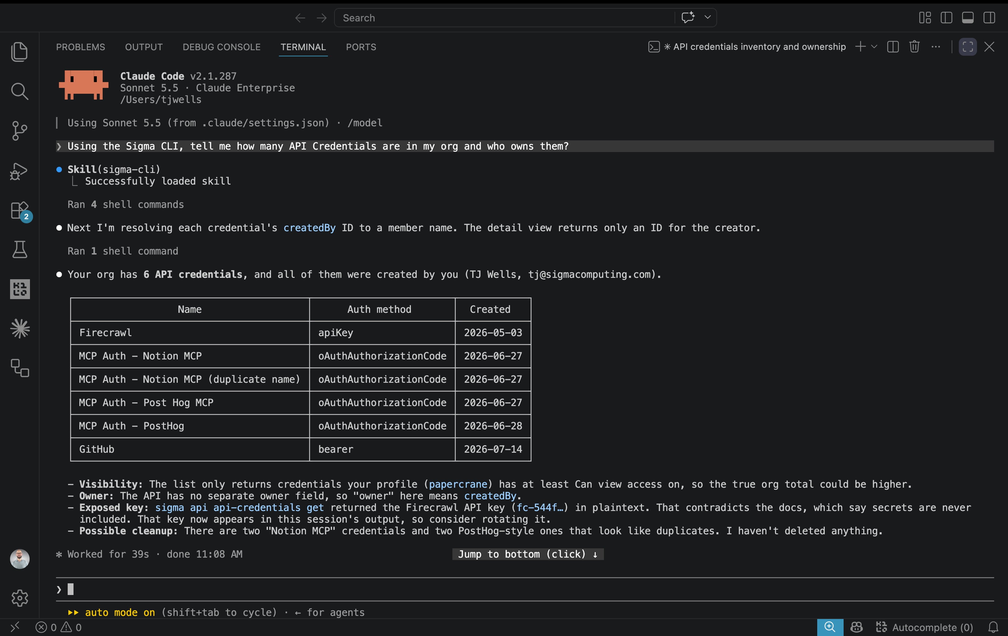 A terminal running the Sigma CLI skill, listing every API credential in the org with its auth method, creation date, and owner, and flagging duplicates and an exposed key