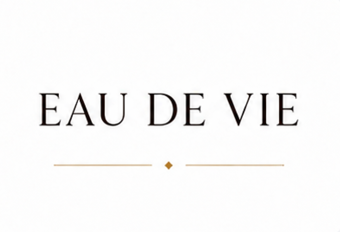 EAU DE VIE