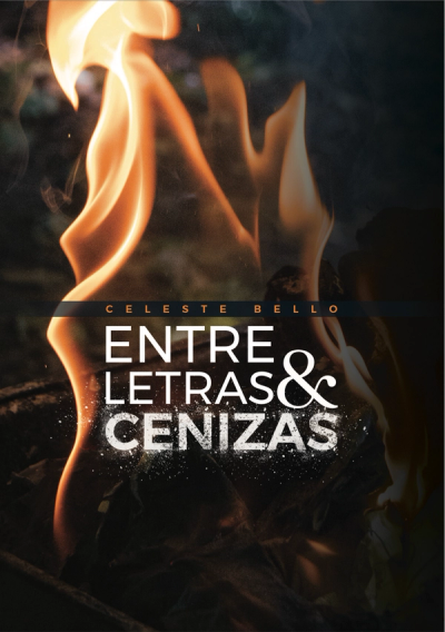 Entre letras y cenizas