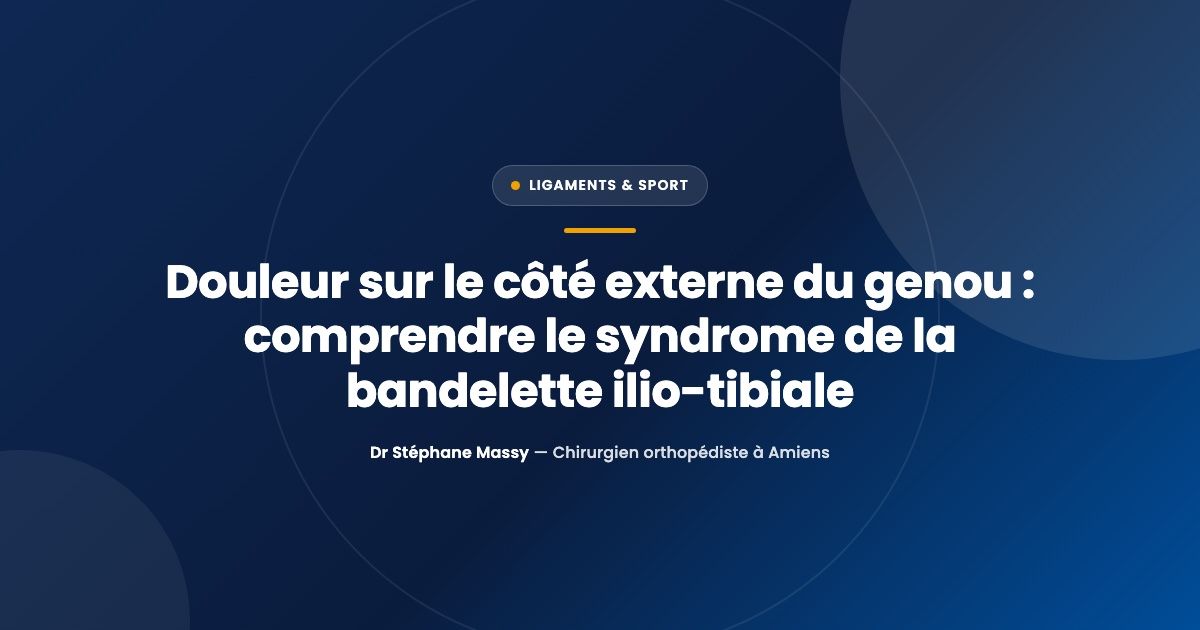 Illustration schématique du genou montrant la bandelette ilio-tibiale qui longe la face externe de la cuisse jusqu'au tibia