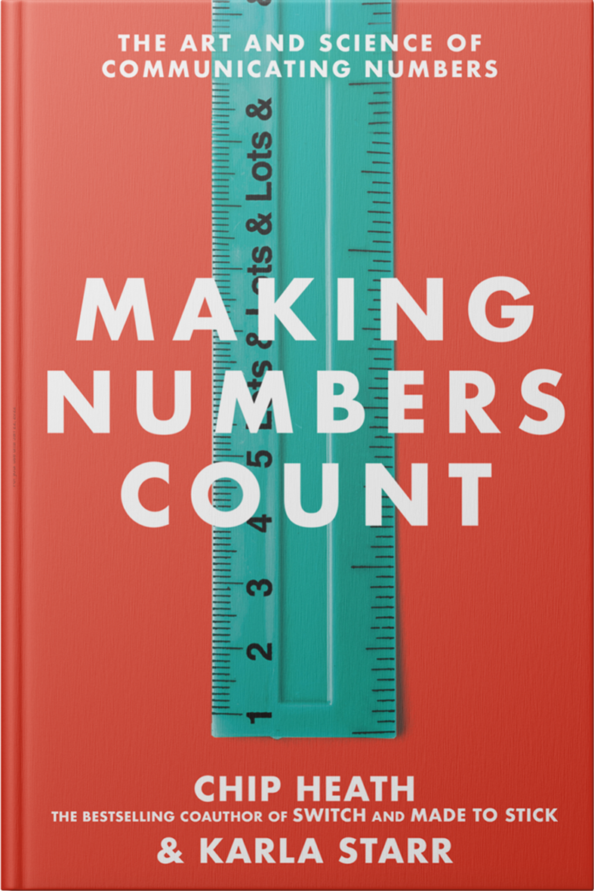 Making Numbers Count book cover by Chip Heath and Karla Starr