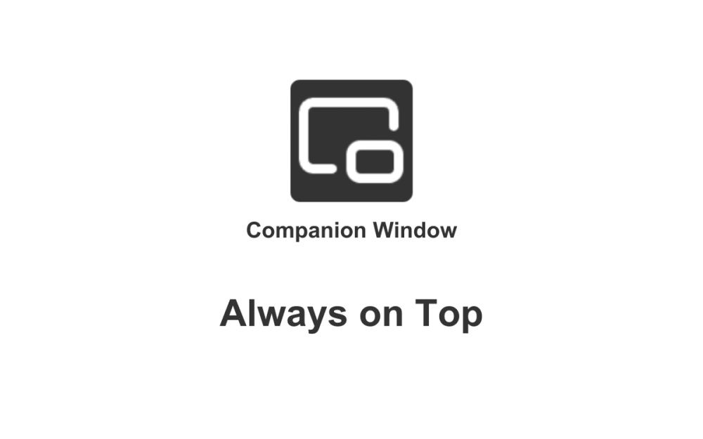 image of Companion Window | Always on Top