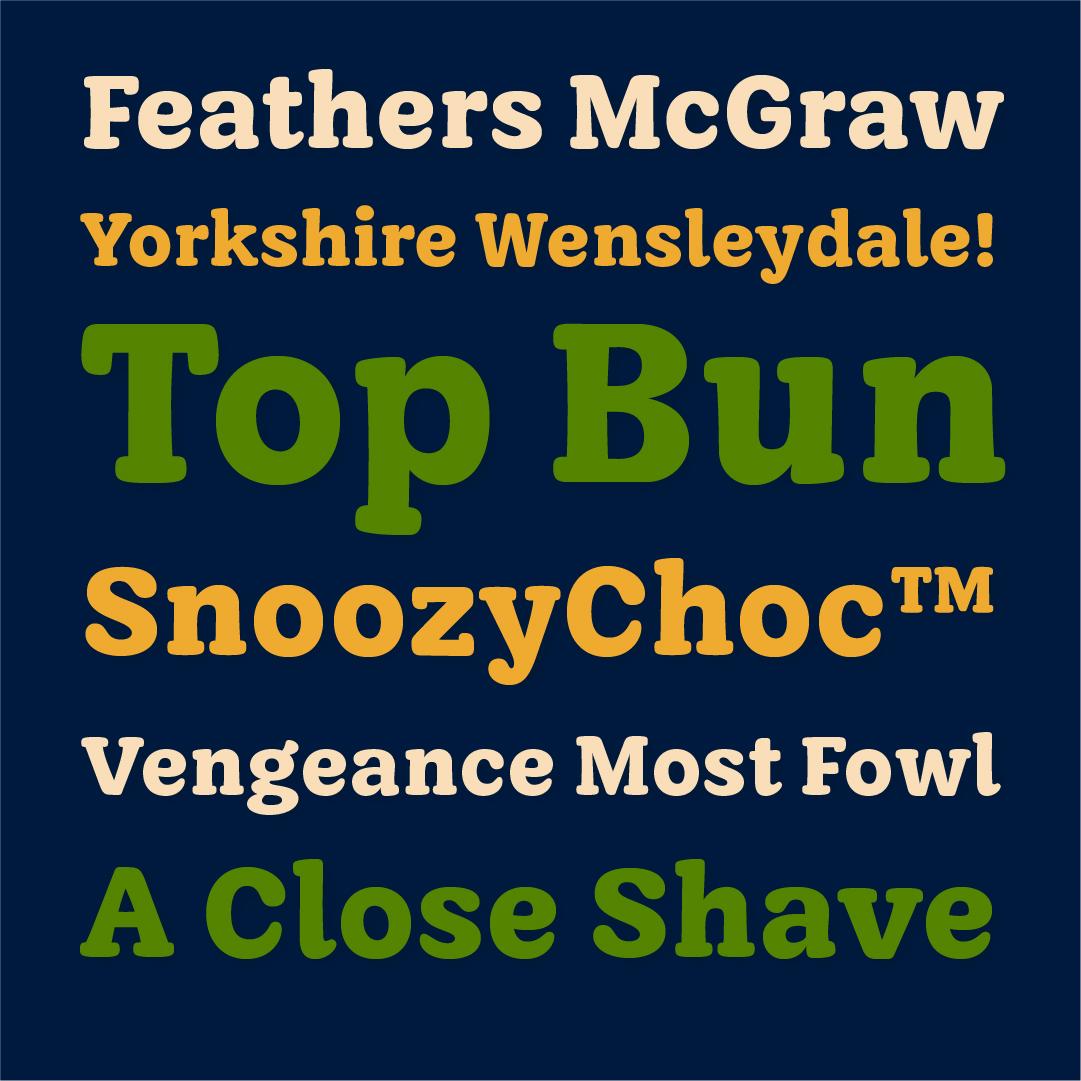Wallace & Gromit Font – Feathers McGraw, Yorkshire Wensleydale!, Top Bun, SnoozyChoc™, Vengeance Most Fowl, A Close Shave.