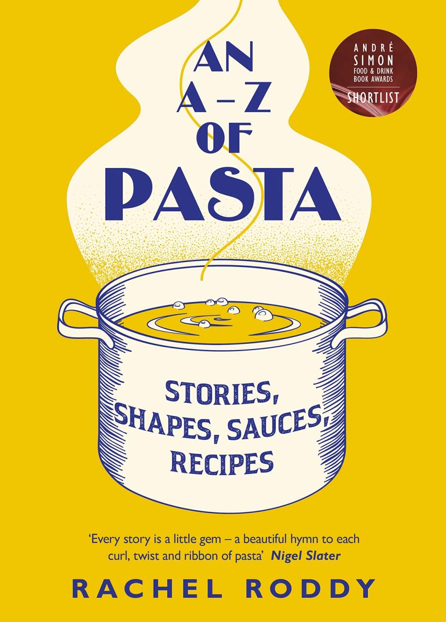 An A-Z of Pasta, Rachel Roddy