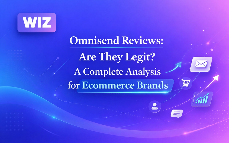 Omnisend Reviews: Are They Legit? A Complete Analysis for Ecommerce Brands