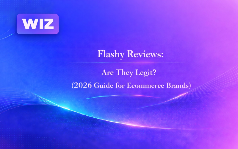 Flashy Reviews: Are They Legit? (2026 Guide for Ecommerce Brands)