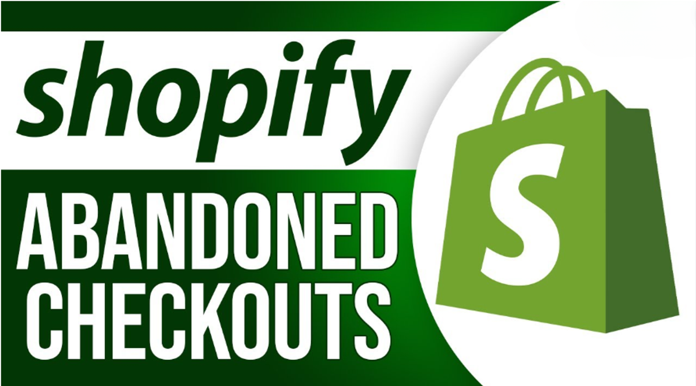 Image representing Shopify abandoned checkouts.