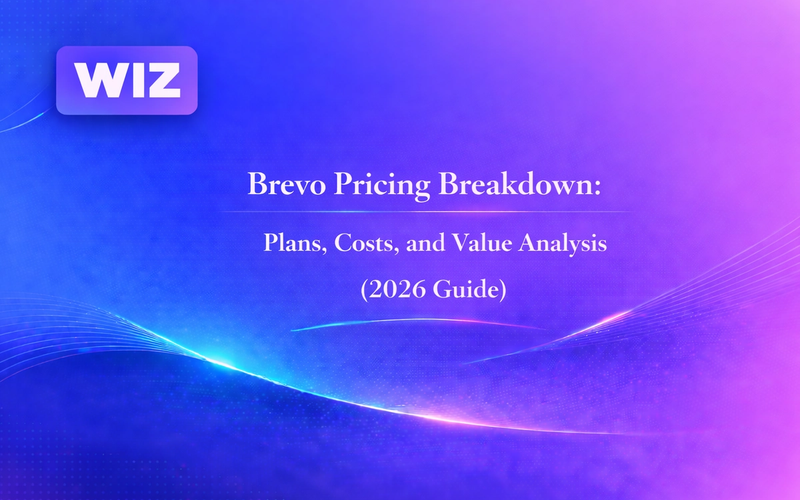 Brevo Pricing Breakdown: Plans, Costs, and Value Analysis (2026 Guide)