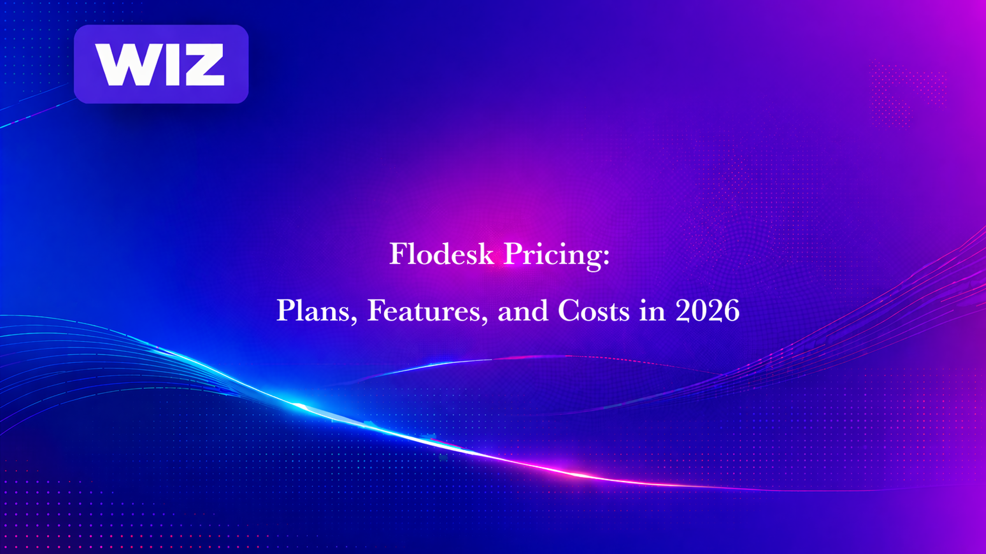 Flodesk Pricing: Plans, Features, and Costs in 2026
