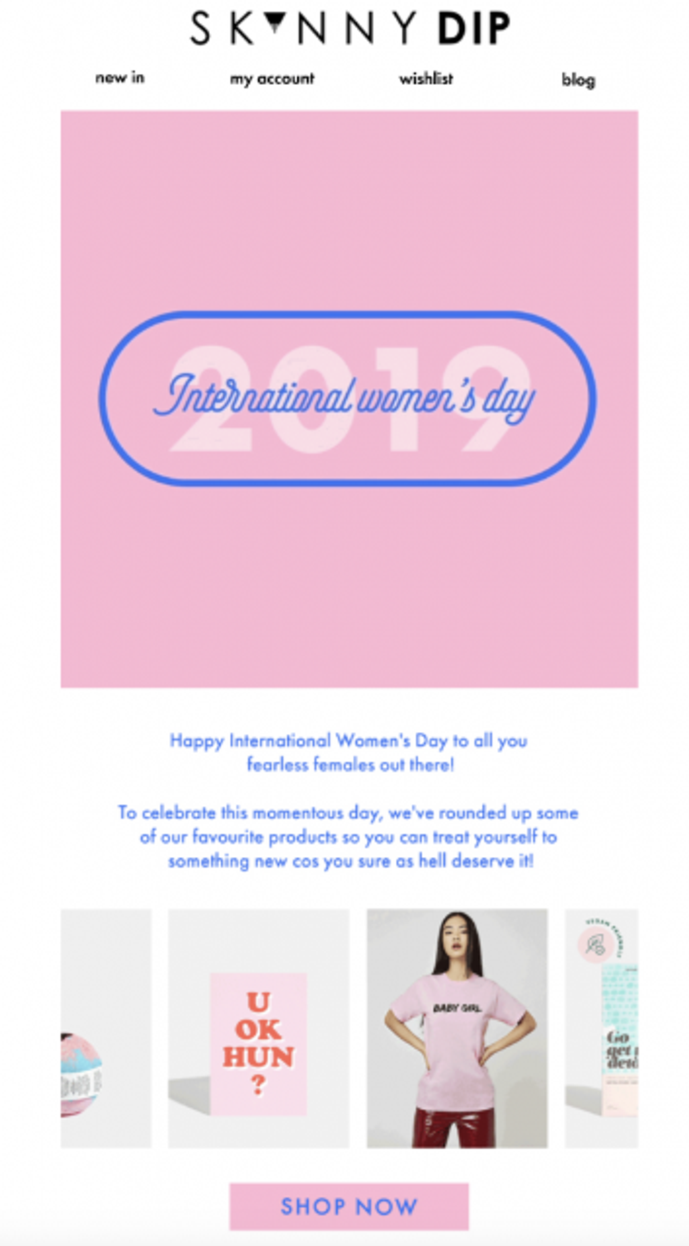 Screenshot of an International Women’s Day email highlighting a product line.