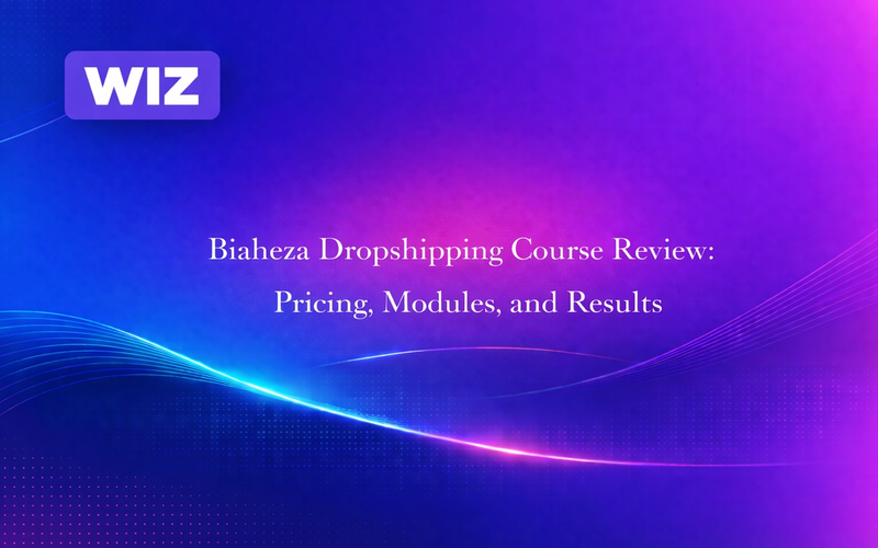Biaheza Dropshipping Course Review: Pricing, Modules, and Results