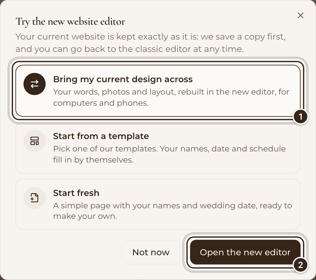 The Try the new website editor window with Bring my current design across and Open the new editor marked
