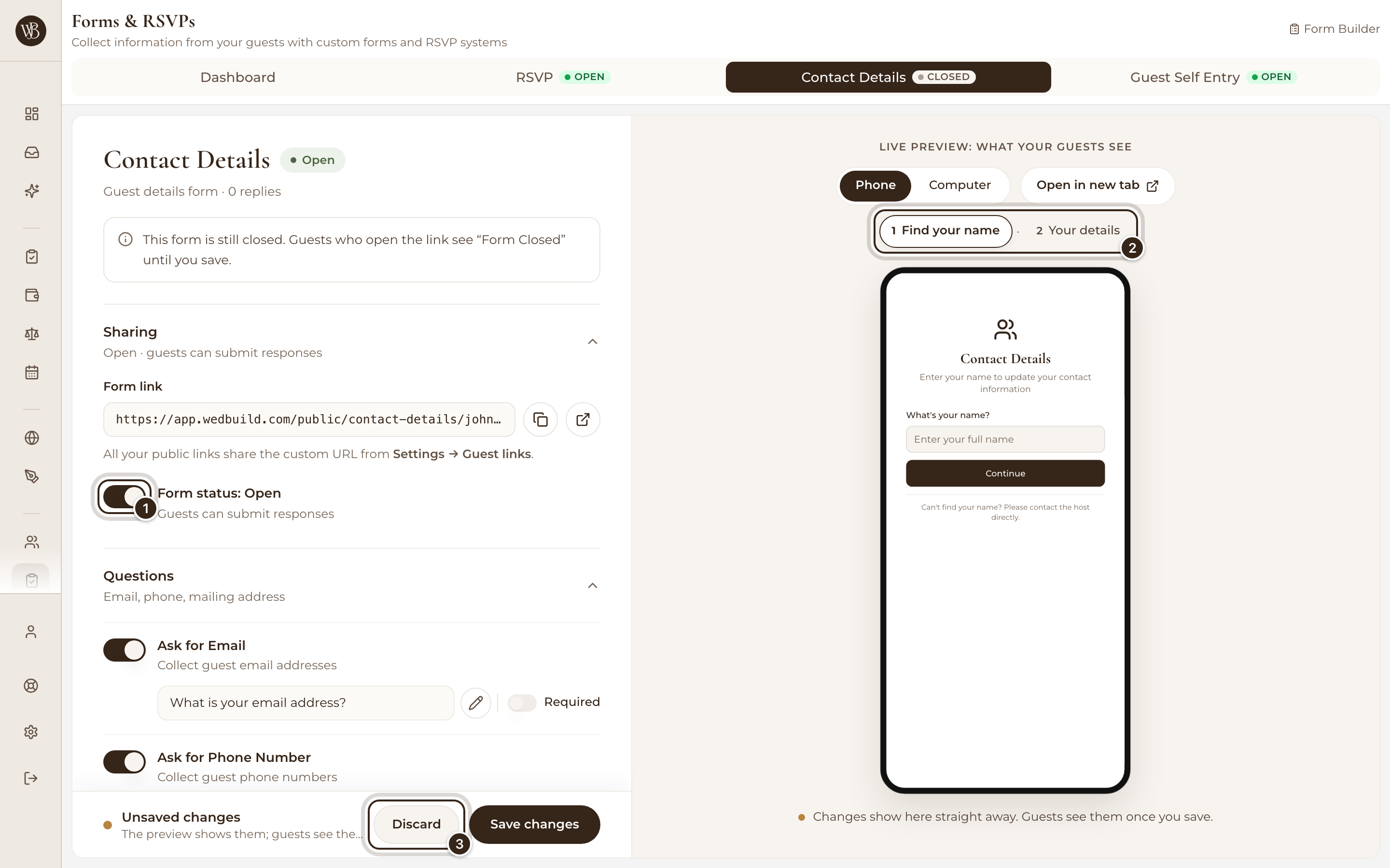 The Contact Details form switched on but not saved, with the Form status switch, the preview steps and the Discard button marked