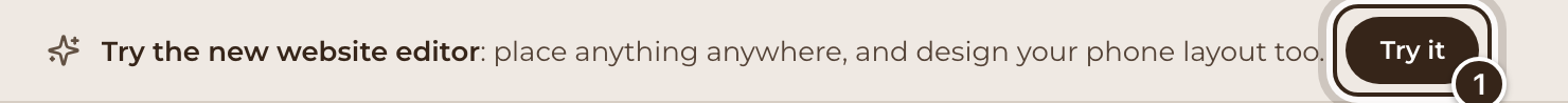 The Try the new website editor banner with the Try it button marked