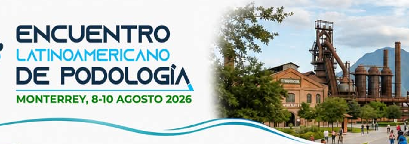 4er Encuentro Latinoamericano de Podología, Monterrey, 8-10 de agosto de 2026