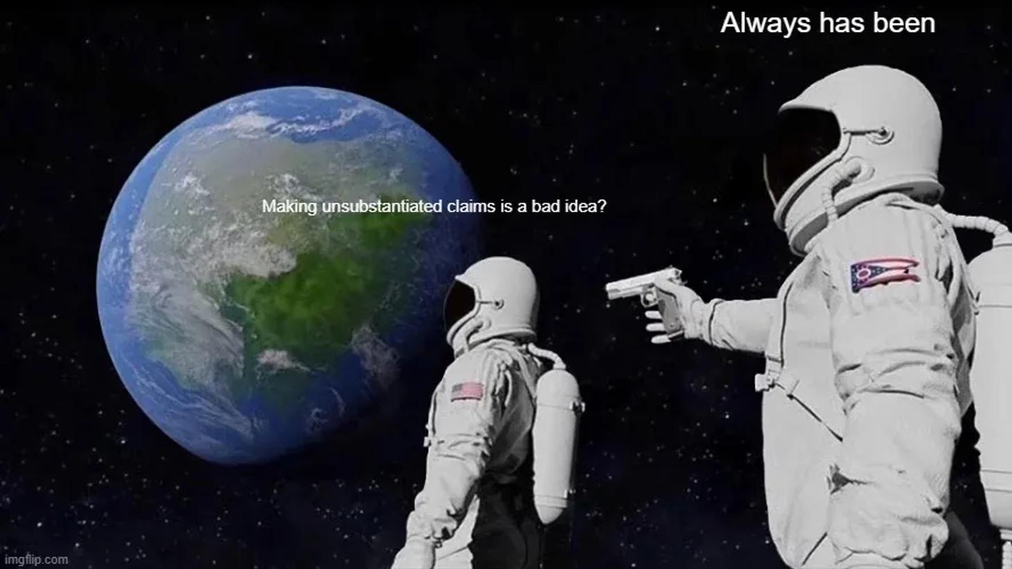 'Always Has Been' meme: An astronaut asks 