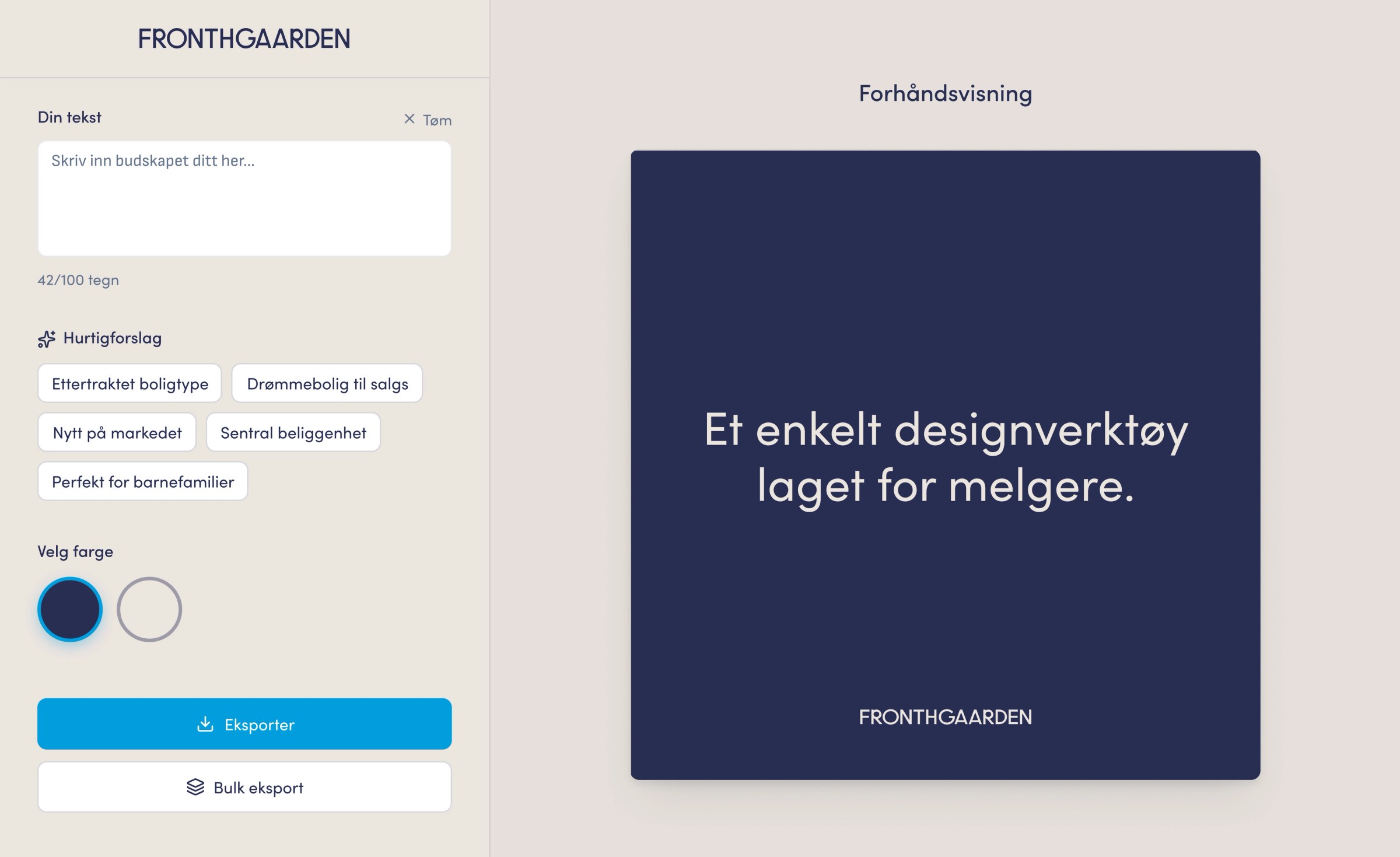 Designverktøy for Fronthgaarden.