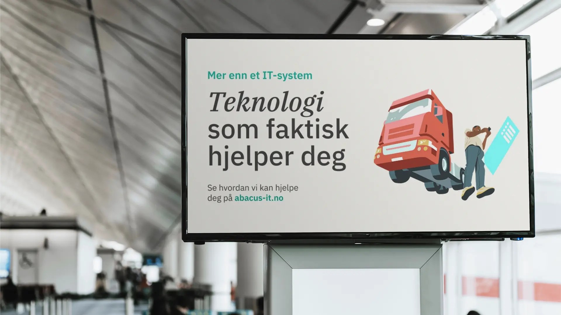 En digital reklameskjerm som sier Teknologi som faktisk hjelper deg med en Abacus illustrasjon.