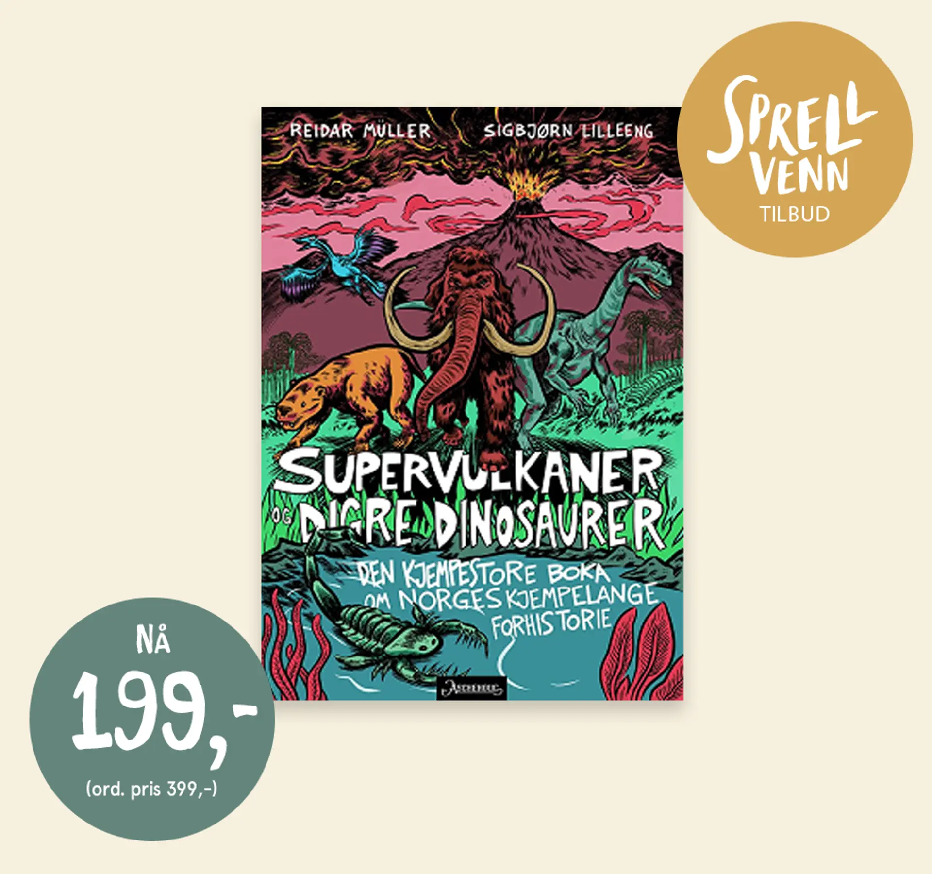 Sprellvenntilbud! Faktabok: Supervulkaner og digre dinosaurer. Illustrasjon.