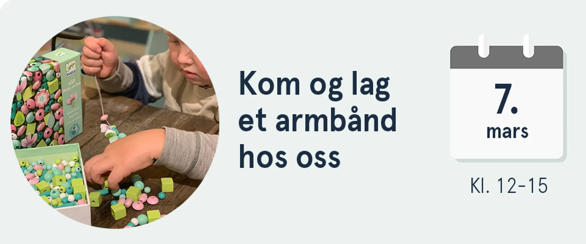 Kom og lag et armbånd hos oss lørdag 7.mars, kl. 12-15. Illustrasjon