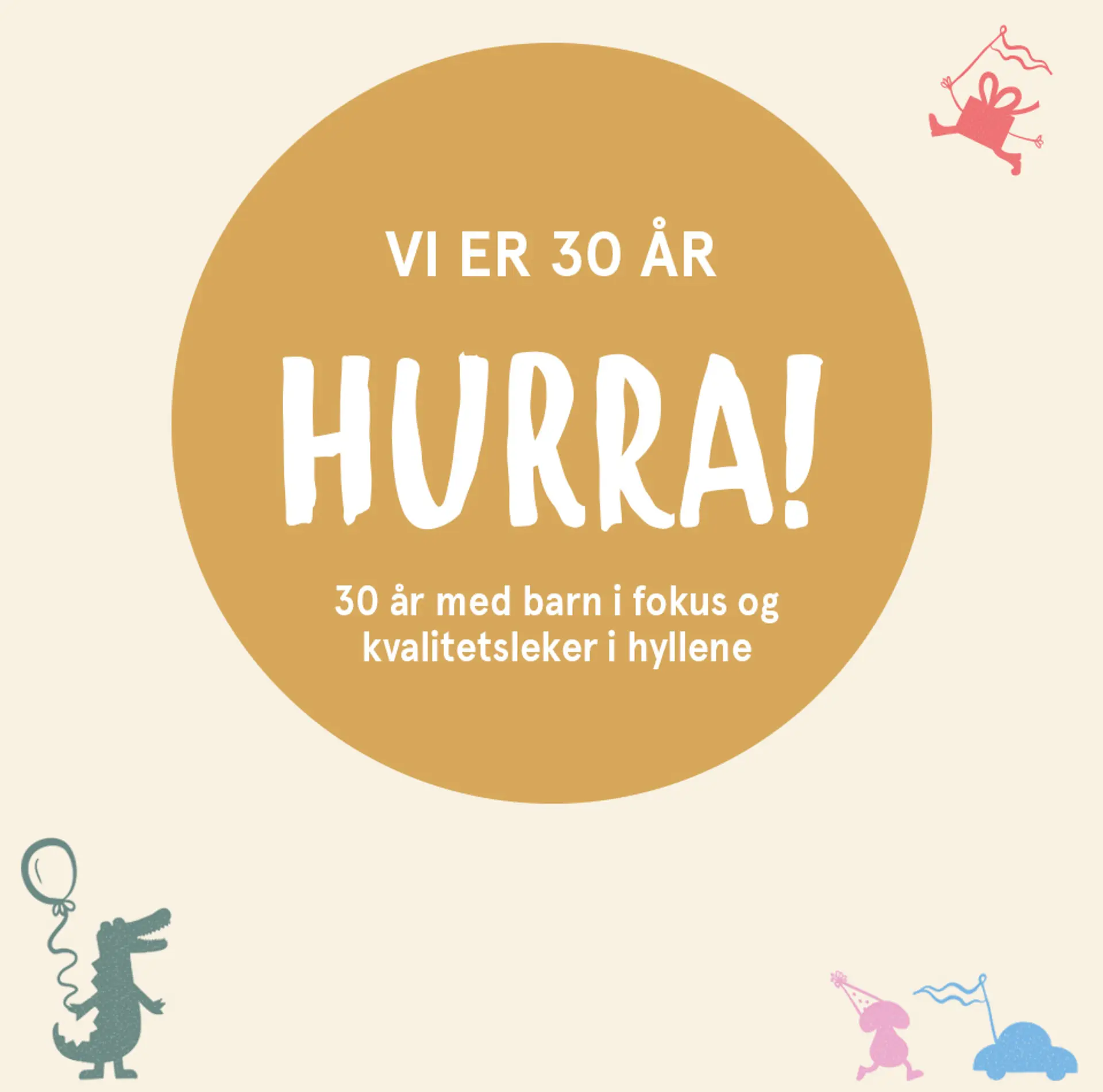 Hurra - vi er 30 år! 30% på alle hobbysett fra Djeco. Illustrasjon.